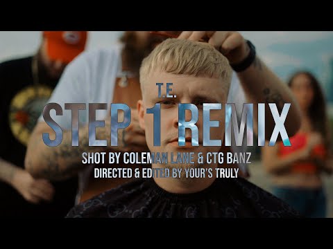T.E. - "Step 1" Remix (Official Music Video) Edited by - T.E.