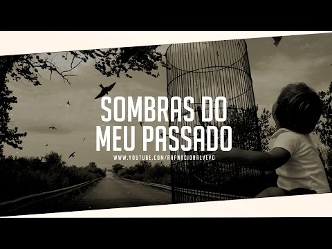 Sentimento Real Part. Tribo da Periferia  - Sombras do meu Passado ♫ ♪ (BASS BOOSTED)