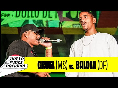 CRUEL (MS) VS BALOTA (DF) - OITAVAS DE FINAL #7 - DUELO DE MCS NACIONAL 2020 -  21/11/21