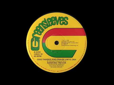 RANKING TREVOR - Give Thanks And Praise Unto Jah (1979) Greensleeves