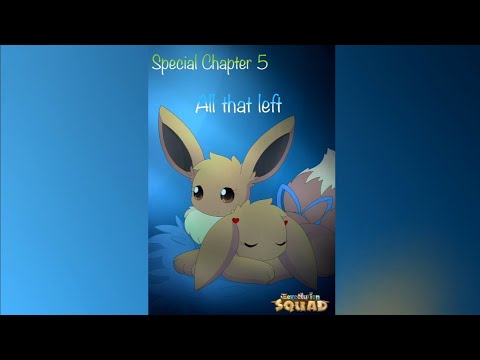 Eeveelution Squad Comic Dub ~ Special Chapter 5 ~ All that left