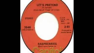 Raspberries - Let's Pretend (1973)