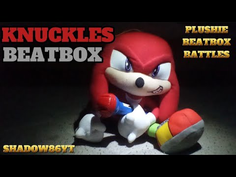 KNUCKLES BEATBOX SOLO - PLUSHIE BEATBOX BATTLES