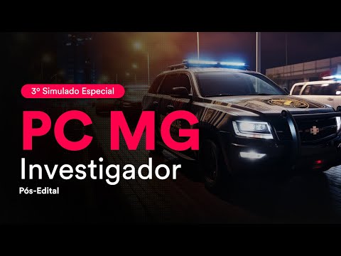 3º Simulado Especial PC MG - Investigador - Pós-Edital - Correção