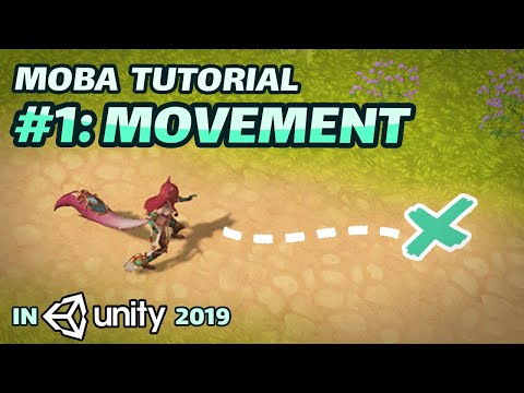 [OLD VERSION] Making A MOBA Character #1: MOVEMENT (Unity 2019 Tutorial)