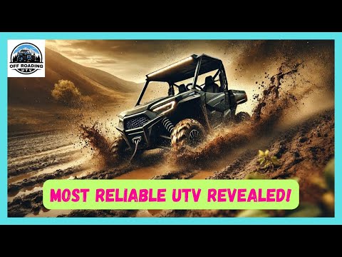 MOST RELIABLE UTV REVEALED | BEST RELIABLE SIDE-BY-SIDE