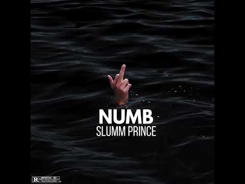 Slumm Prince - Numb