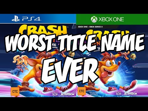 Crash Bandicoot 4: It's About Time - Worst Crash Title Name Ever