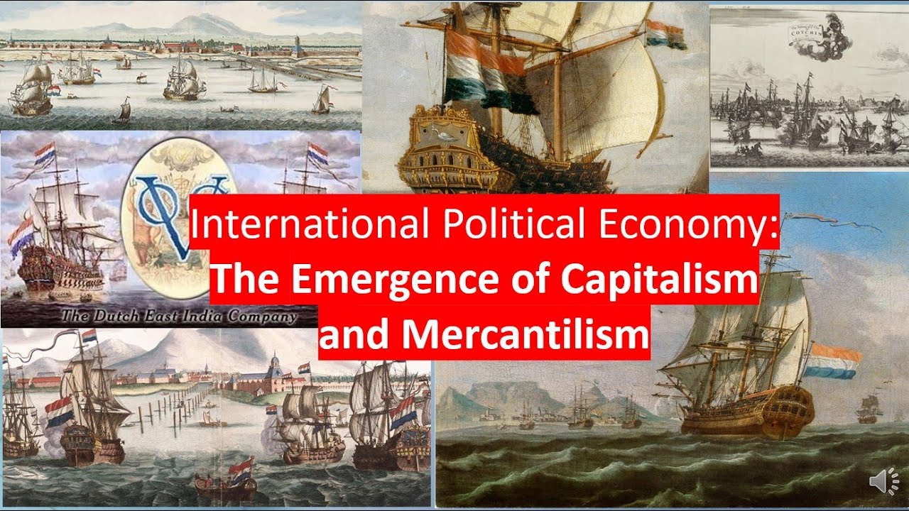 Mercantilism - International Political Economy #2