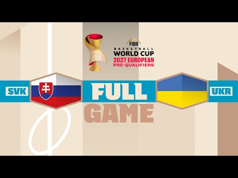 Slovakia v Ukraine | Full Basketball Game | FIBA Basketball World Cup 2027 European Pre-Qualifiers
