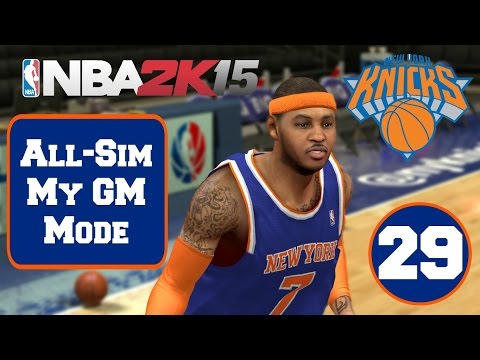 NBA2K15 All-Sim My Gm Mode - New York Knicks #29 Finale (PS4)