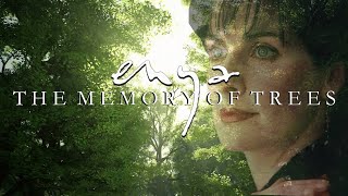 Enya - The Memory Of Trees