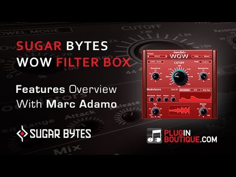Sugar Bytes WOW Filter Box VST Plugin - Features Overview