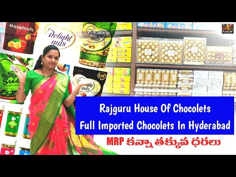 Rajguru House of Chocolates Full Imported Choclate in Hydrabad / Sarithalogics