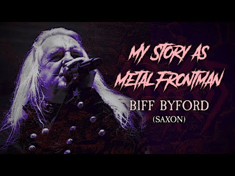 My Story As Metal Frontman: Biff Byford (Saxon)