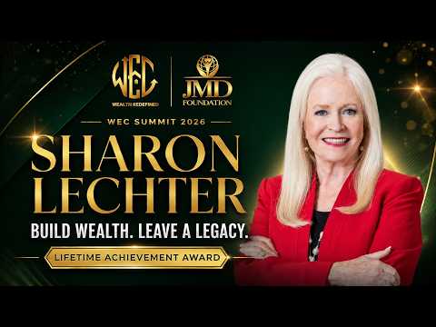 Video thumbnail for WEC Legacy & Longevity Summit 2026 | Rich Dad Poor Dad Co-Author Sharon Lechter