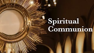 Spiritual Communion
