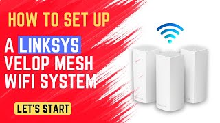 Download the video "How to Set Up a Linksys Velop Mesh WiFi System"