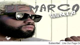 Demarco - Remix [Ova Dweet Riddim] - June 2016