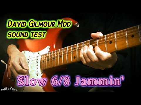 Slow 6/8 Jammin' | David Gilmour Mod sound test | Seymour Duncan / SSL-1 Video