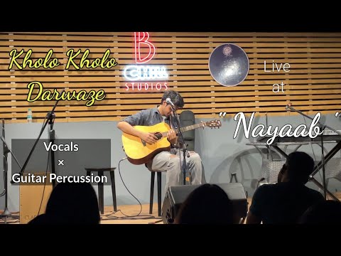 RahulChaudhary Kholo Kholo Darwaze ( with Guitar Percussion)