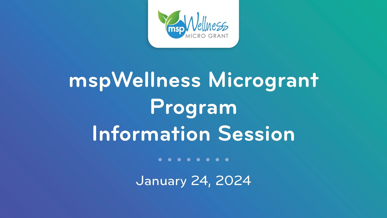 mspWellness Microgrant Info Session