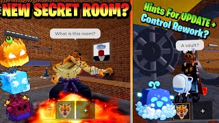 NEW SECRET MYGAME43 Room? Hints For Next Update + Control Reworks? Blox Fruits