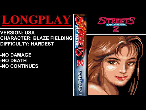 Streets of Rage 2 [USA] (Sega Genesis) - (Longplay - Blaze Fielding | Hardest Difficulty)