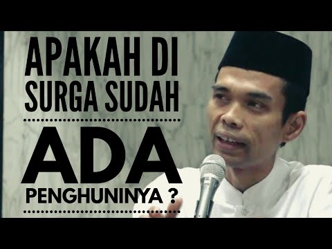 APAKAH DI SURGA SUDAH ADA PENGHUNINYA ? II  USTADZ ABDUL SOMAD