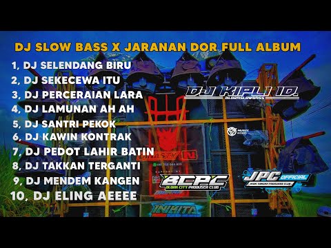 DJ SELENDANG BIRU X SEKECEWA ITU | SLOW BASS X JARANAN DOR FULL ALBUM •KIPLI ID RMX