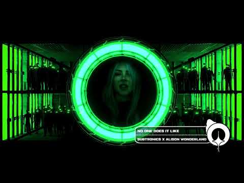 Subtronics x Alison Wonderland - No One Does It Like