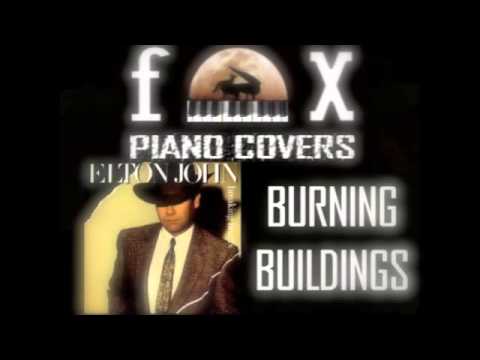 Burning Buildings - Elton John (Cover)