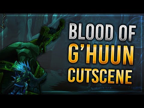 Nazmir - Titan Keeper Hezrel - Blood Of G'huun Cutscene (Spoilers) - Battle for Azeroth!