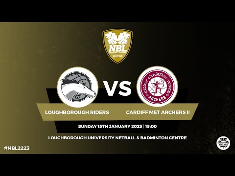 WNBL1: Loughborough Riders v Cardiff Met Archers II - 15.01.23