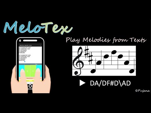 MeloTex: Melodic Text Player, 