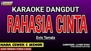 Download lagu RAHASIA CINTA KARAOKE DANGDUT - EVIE TAMALA mp3