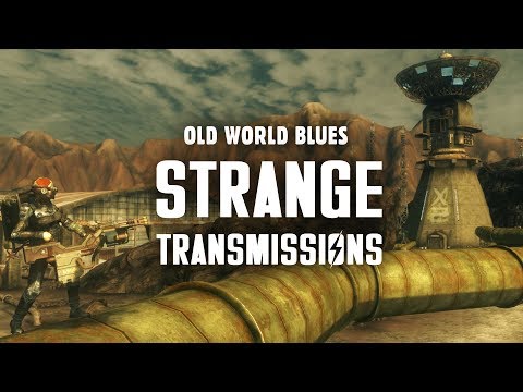 Old World Blues 2: Strange Transmissions - Fallout New Vegas Lore