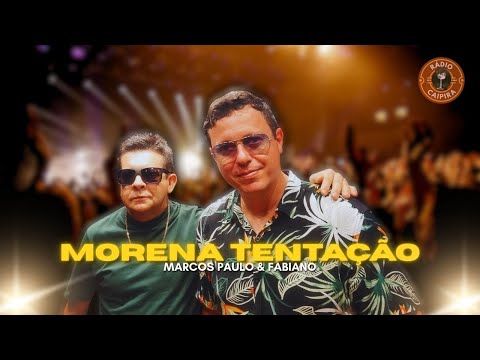 Marcos Paulo e Fabiano