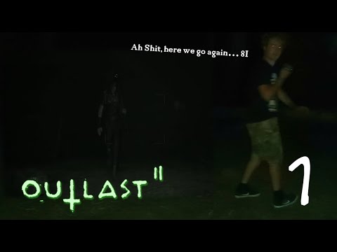 Outlast 2 #1: es geht wieder los... Shitty! 8I