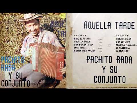 PACHITO RADA Y SU CONJUNTO 1973. AQUELLA TARDE (ALBUM COMPLETO)