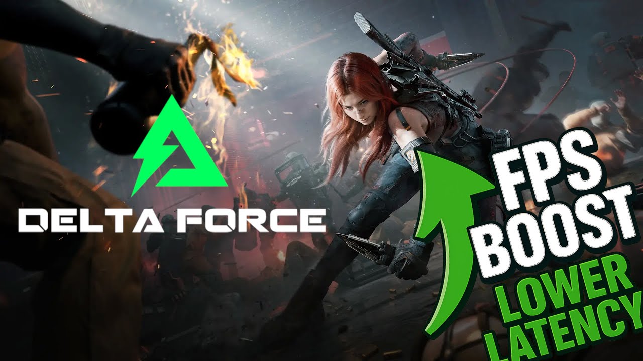 DELTA FORCE: FPS & Latency Optimization Guide