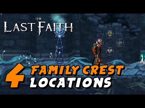 The Last Faith - All Family Crest Locations