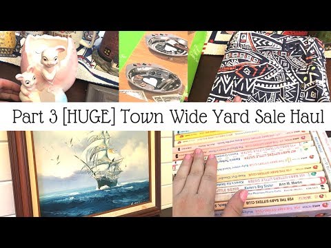 YARD SALE HAUL | HUGE TOWN WIDE YARD SALE part 3/4