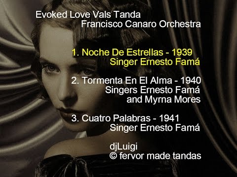 Evoked Love Vals Tanda Canaro Orchestra