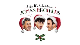 Musik-Video-Miniaturansicht zu Like It's Christmas Songtext von Jonas Brothers