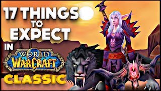 17 Things To Expect in Classic WoW if You Never Played Vanilla World of Warcraft
