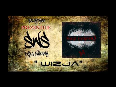 SWS/BEZ NAZWY - "WIZJA"