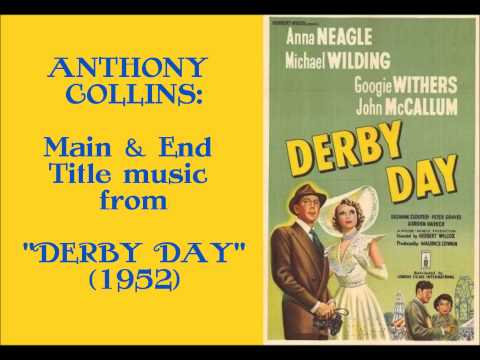 Anthony Collins: music from Derby Day (1952) [U.K.]
