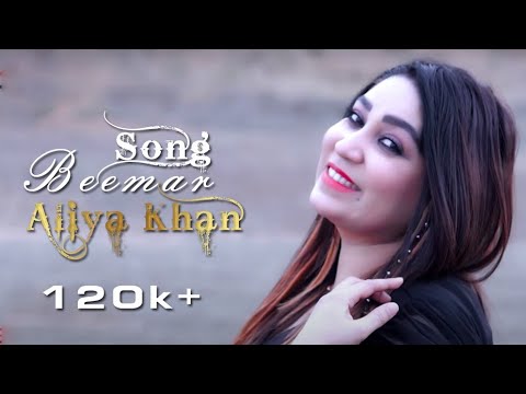BEEMAR Aliya Khan Pashto New Song 2023 Full HD music Official Song video