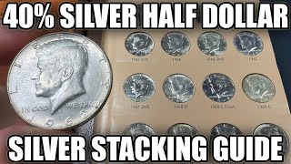 Guide to Stacking 40% Silver Half Dollars: Beginner